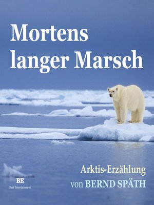 cover image of Mortens langer Marsch